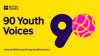90 Youth Voices