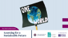 A poster with a globe painted and the words One World written on it.