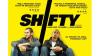 Poster of 'Shifty' film